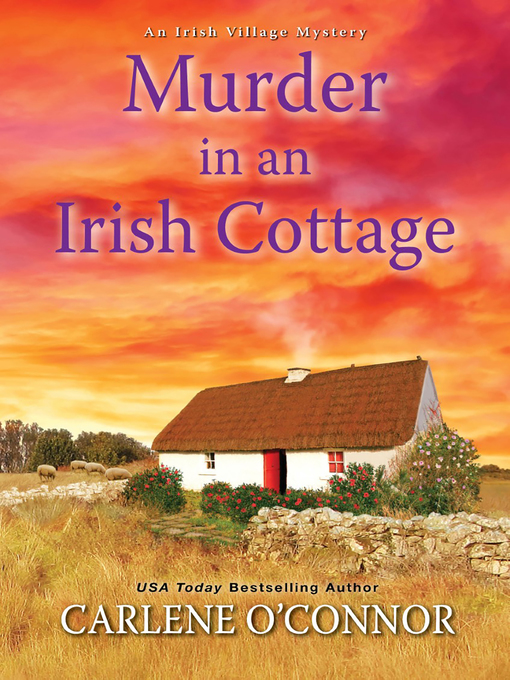 Title details for Murder in an Irish Cottage by Carlene O'Connor - Available